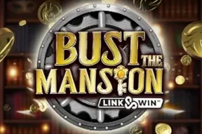 Bust The Mansion